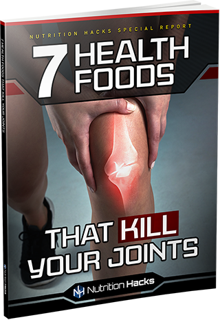 7 Health Foods That Kill Your Joints Cover